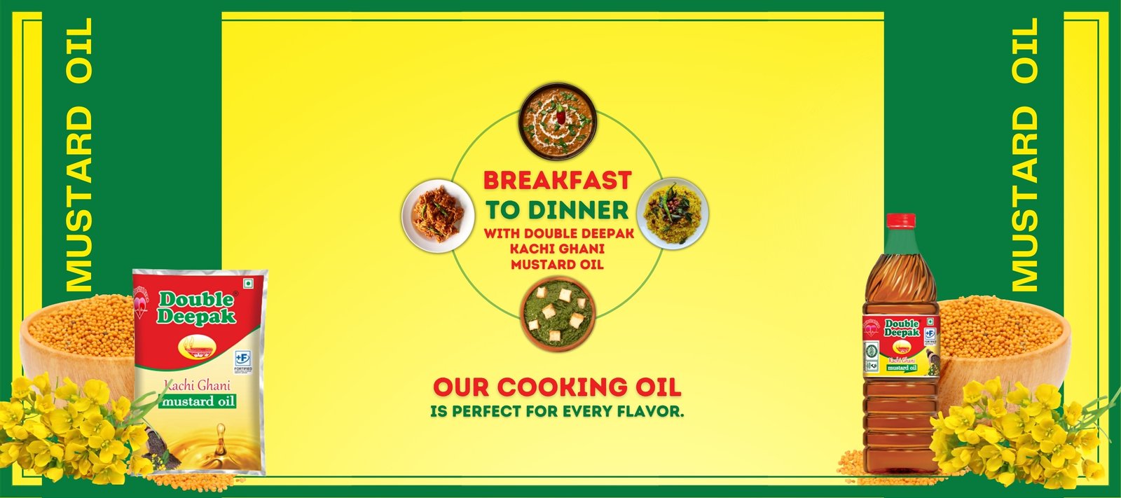 Double Deepak - Our Kachi Ghani Mustard Oil the Perfect Choice for Every Dish