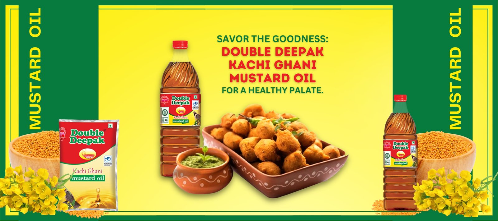 Double Deepak - Savor the Goodness_ Kachi Ghani Mustard Oil for a Healthy Palate