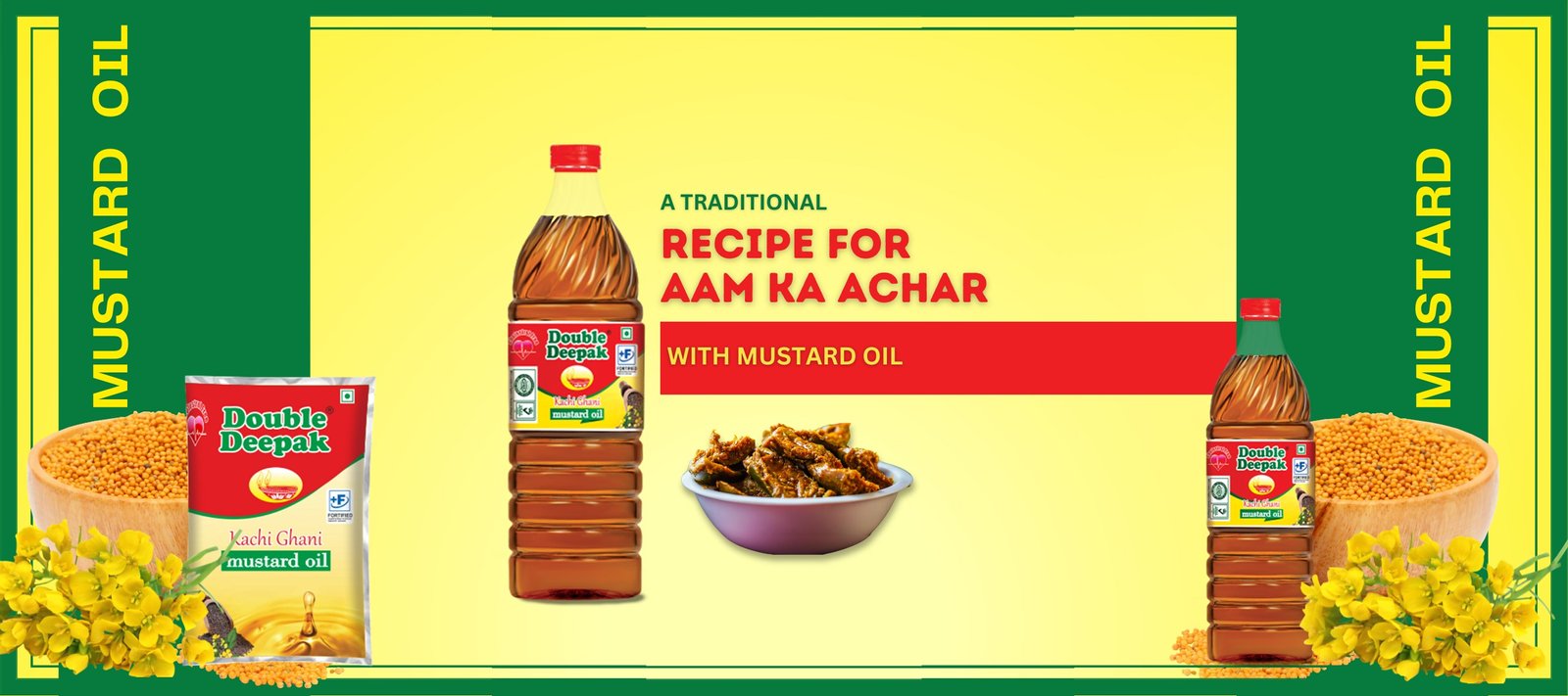 Double Deepak - A Traditional Recipe for Aam Ka Achar with Mustard Oil