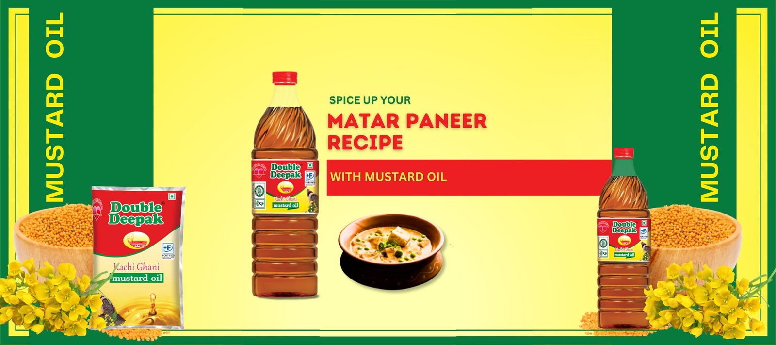 Double Deepak - Spice Up Your Matar Paneer Recipe with Mustard Oil